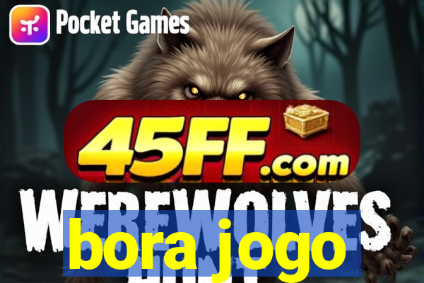 bora jogo